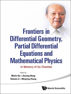 cover image of Frontiers In Differential Geometry, Partial Differential Equations and Mathematical Physics